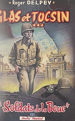 Télécharger le livre :  Soldats de la boue (3). Glas et tocsin