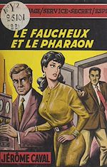 Télécharger le livre :  Le faucheux et le pharaon