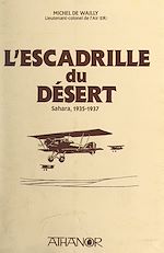 Télécharger le livre :  L'escadrille du désert
