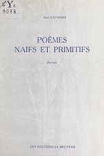 Télécharger le livre :  Poe`mes nai¨fs et primitifs