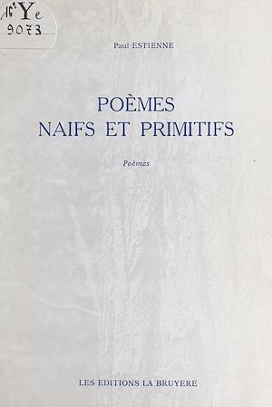 Téléchargez le livre :  Poe`mes nai¨fs et primitifs