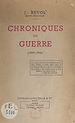Télécharger le livre :  Chroniques de guerre (1939-1945)