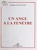 Télécharger le livre :  Un ange à la fenêtre