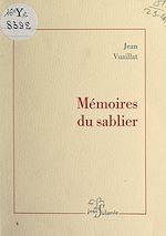 Télécharger le livre :  Mémoires du sablier