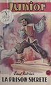 Télécharger le livre :  La prison secrète