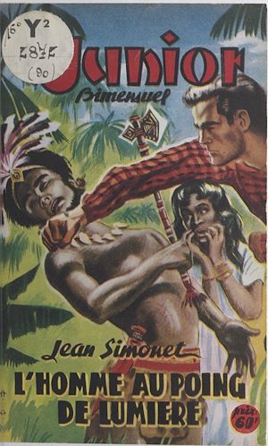 Téléchargez le livre :  L'homme au poing de lumière