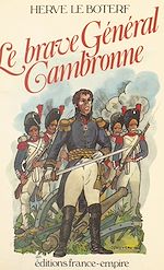 Download this eBook Le brave Général Cambronne