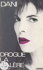 Télécharger le livre :  Drogue, la galère