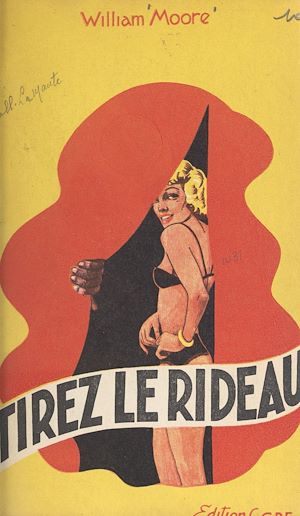 Téléchargez le livre :  Tirez le rideau