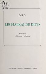 Télécharger le livre :  Les Haï-Kaï de Dito