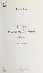 Télécharger le livre :  L'âge d'avant les mots