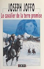 Télécharger le livre :  Le cavalier de la Terre promise