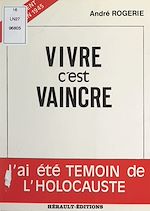 Télécharger le livre :  Vivre c'est vaincre