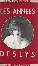 Télécharger le livre :  Les années Deslys