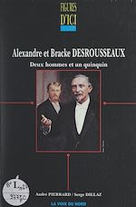 Télécharger le livre :  Alexandre et Bracke Desrousseaux