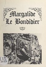 Télécharger le livre :  Margalide Le Bondidier