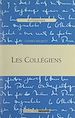 Télécharger le livre :  Les Collégiens