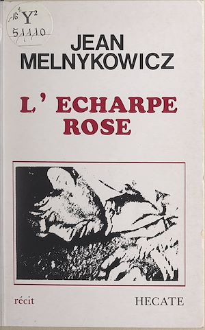 Téléchargez le livre :  L'écharpe rose
