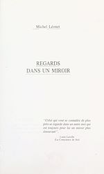 Télécharger le livre :  Regards dans un miroir