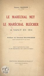 Télécharger le livre :  Le maréchal Ney et le maréchal Blücher à Nancy en 1814