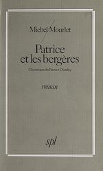 Télécharger le livre :  Patrice et les berge`res
