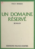 Download this eBook Un domaine réservé