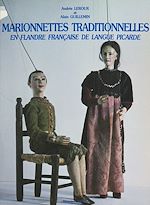 Télécharger le livre :  Marionnettes traditionnelles en Flandre française de langue picarde