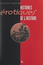 Télécharger le livre :  Histoires érotiques de l'histoire