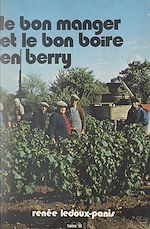 Télécharger le livre :  Le bon manger et le bon boire en Berry (2)