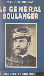 Télécharger le livre :  Le général Boulanger