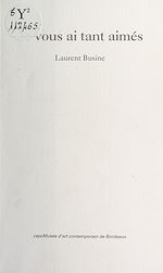 Télécharger le livre :  Je vous ai tant aimés