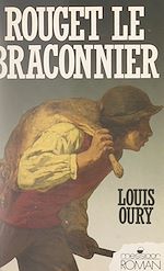 Télécharger le livre :  Rouget le braconnier