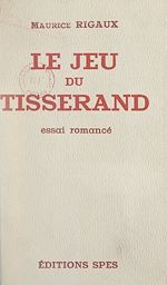 Télécharger le livre :  Le jeu du tisserand