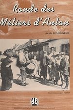 Télécharger le livre :  Ronde des métiers d'Antan