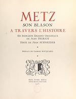 Télécharger le livre :  Metz, son blason à travers l'Histoire