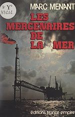 Download this eBook Les mercenaires de la mer