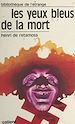 Télécharger le livre :  Les yeux bleus de la mort