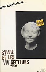 Télécharger le livre :  Sylvie et les vivisecteurs