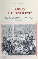 Télécharger le livre :  Toros et crinolines