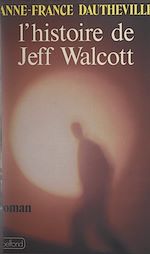 Télécharger le livre :  L'histoire de Jeff Walcott