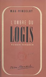 Télécharger le livre :  L'ombre du logis