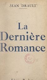 Télécharger le livre :  La dernière romance