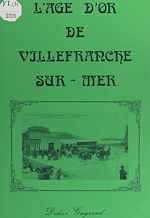 Télécharger le livre :  L'âge d'or de Villefranche-sur-Mer