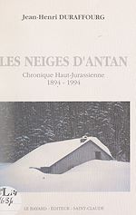 Télécharger le livre :  Les neiges d'antan