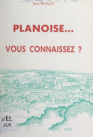 Téléchargez le livre :  Planoise... vous connaissez ?