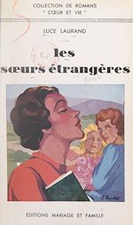 Télécharger le livre :  Les sœurs étrangères
