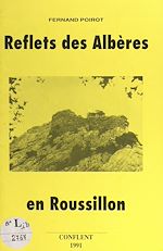 Télécharger le livre :  Reflets des Albères en Roussillon