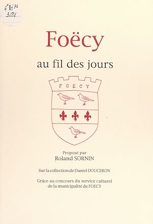 Téléchargez le livre :  Foëcy au fil des jours