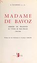 Télécharger le livre :  Madame de Bavoz