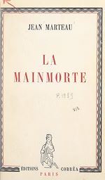 Télécharger le livre :  La mainmorte